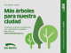 Para cuidar el medio ambiente y embellecer las calles, comenzó la campaña “Más árboles para nuestra ciudad”