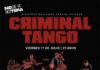 Criminal Tango encabeza un nuevo fin de semana en La Cuadra